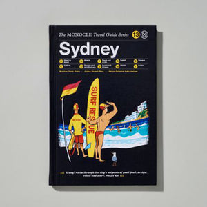 THE MONOCLE TRAVEL GUIDE, SYDNEY