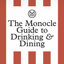 Carica l&#39;immagine nel visualizzatore di Gallery, The Monocle Guide
