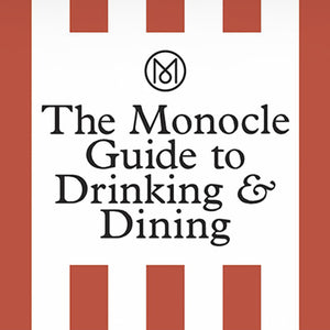 The Monocle Guide